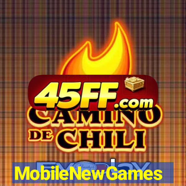 MobileNewGames