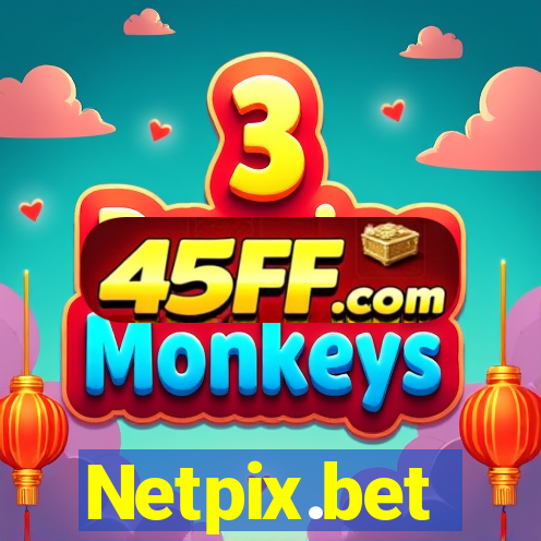 Netpix.bet