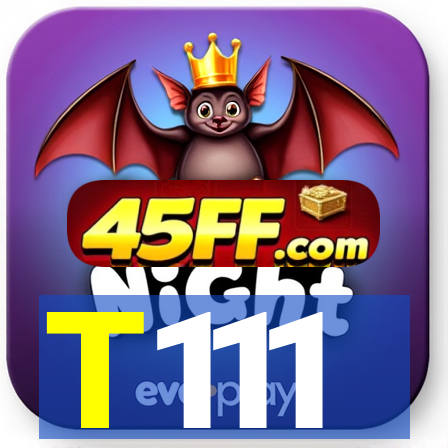 T111