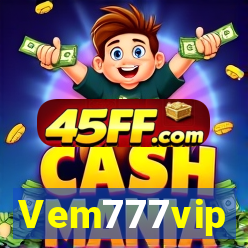 Vem777vip