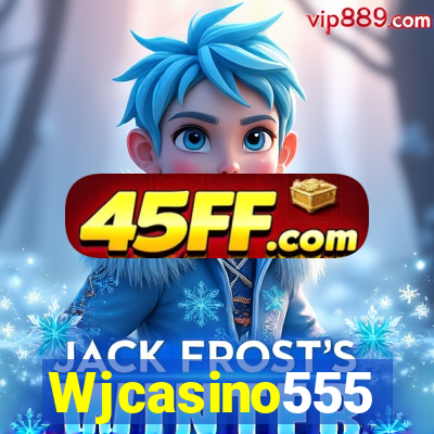 Wjcasino555