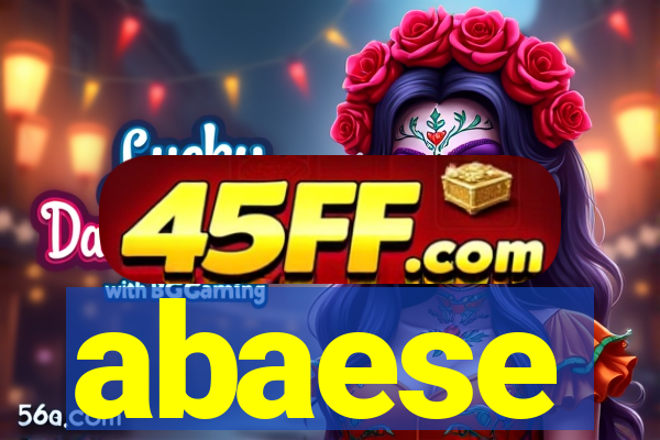 abaese