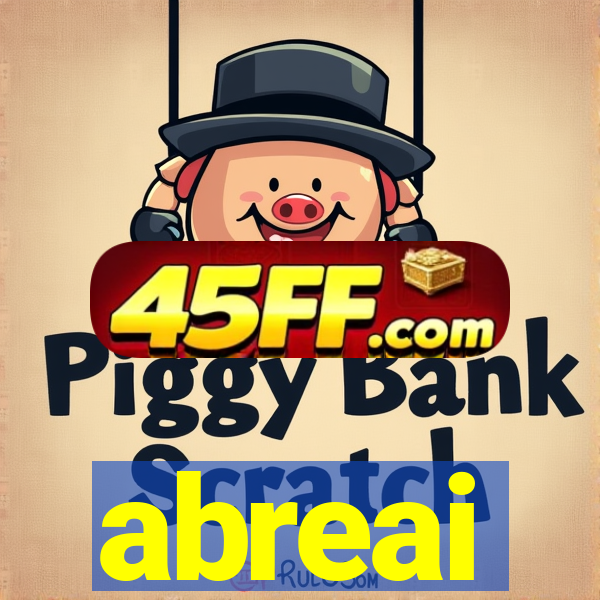 abreai