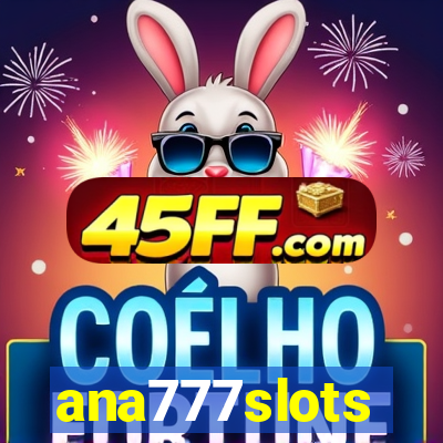 ana777slots