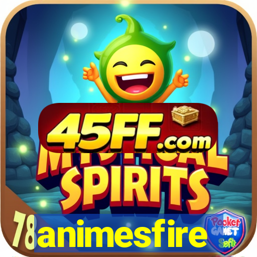 animesfire