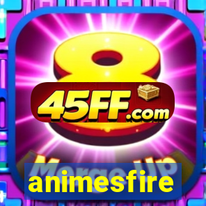 animesfire