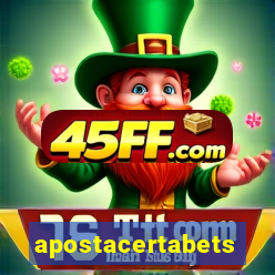 apostacertabets