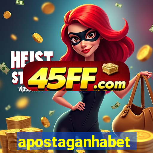 apostaganhabet