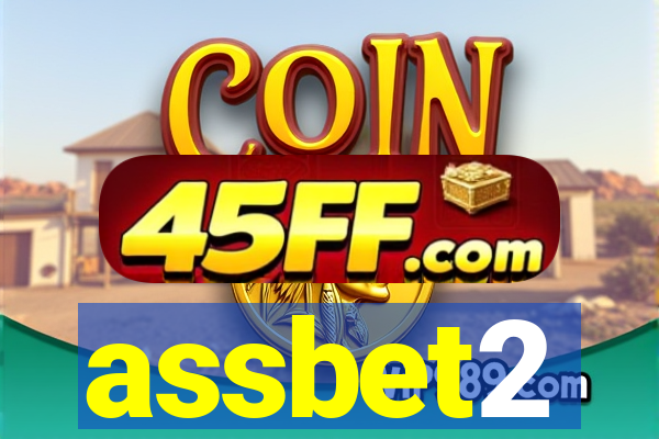 assbet2