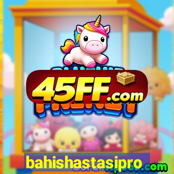 bahishastasipro.info