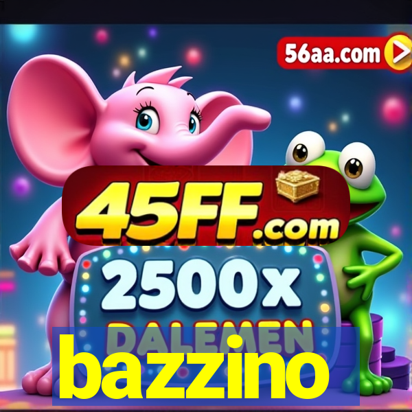 bazzino