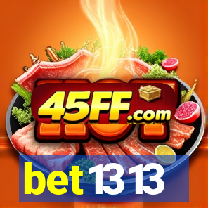 bet1313