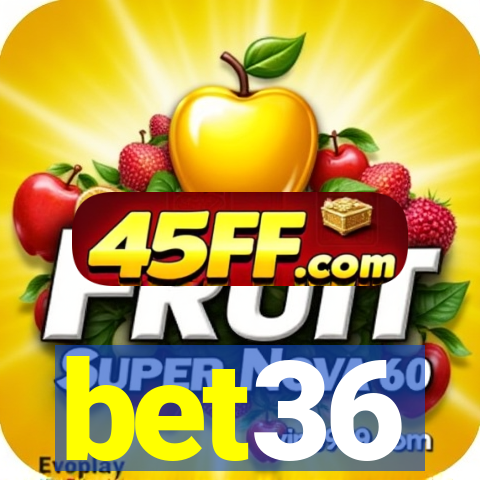 bet36