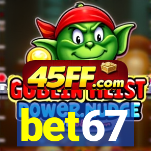 bet67