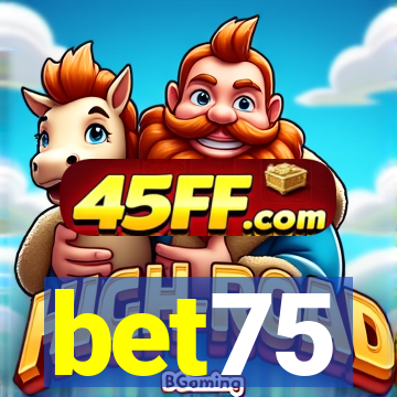 bet75
