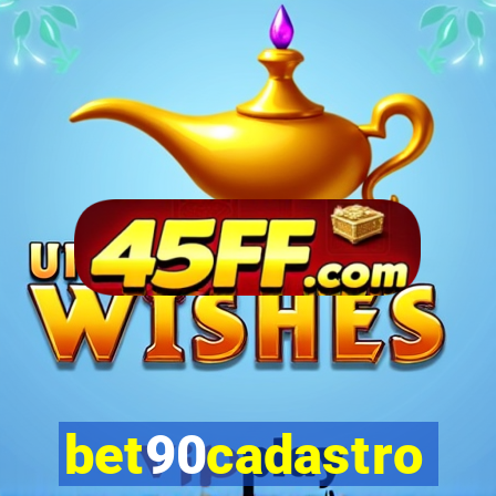 bet90cadastro