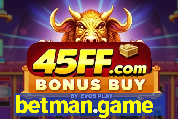 betman.game