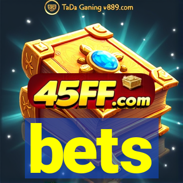 bets