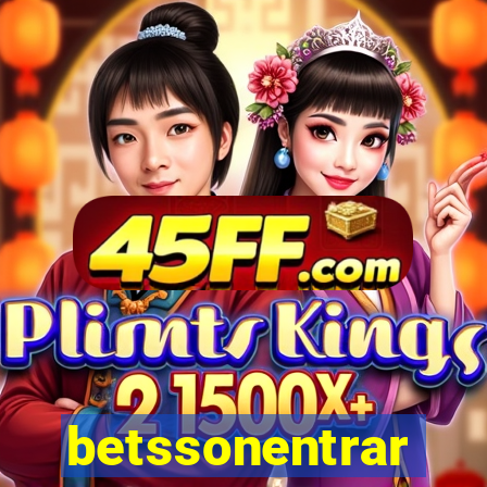 betssonentrar