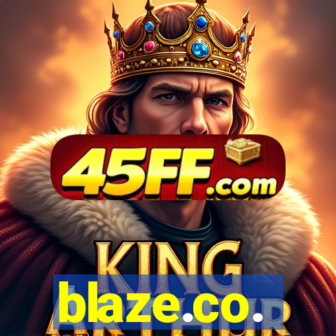 blaze.co.