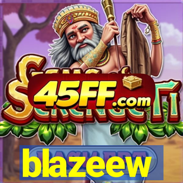blazeew