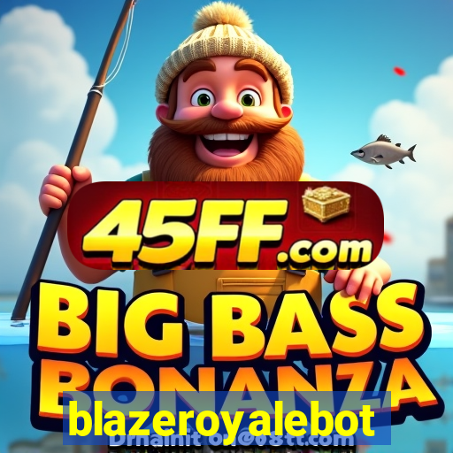 blazeroyalebot
