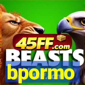 bpormo