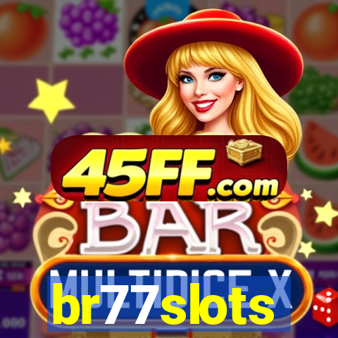 br77slots