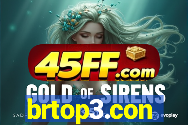 brtop3.con