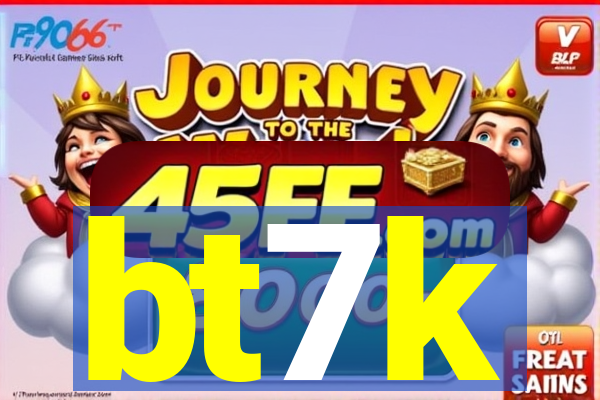 bt7k