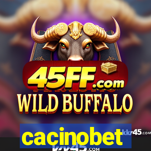 cacinobet