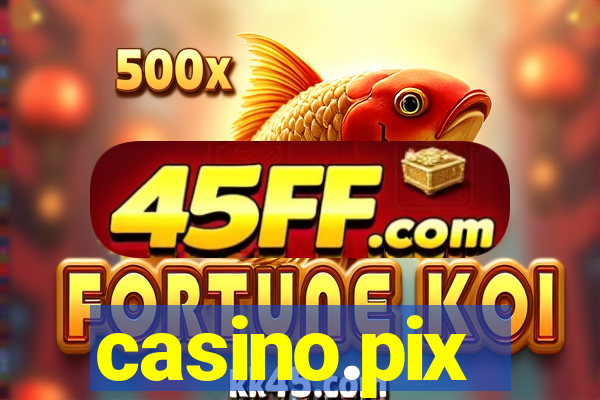 casino.pix