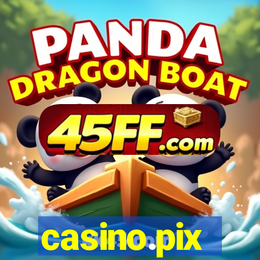 casino.pix