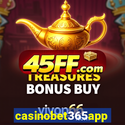 casinobet365app