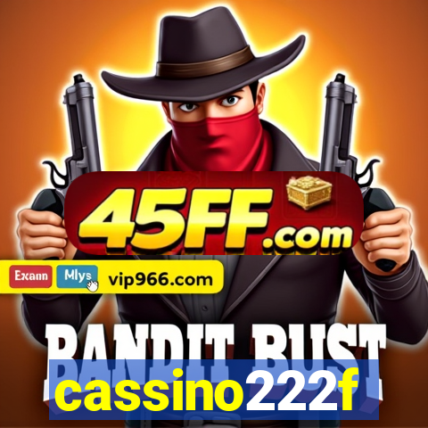 cassino222f