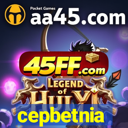 cepbetnia