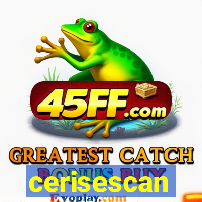 cerisescan