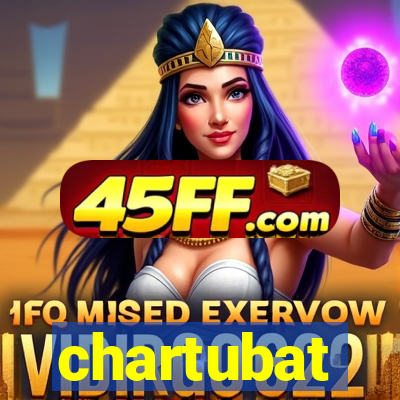 chartubat