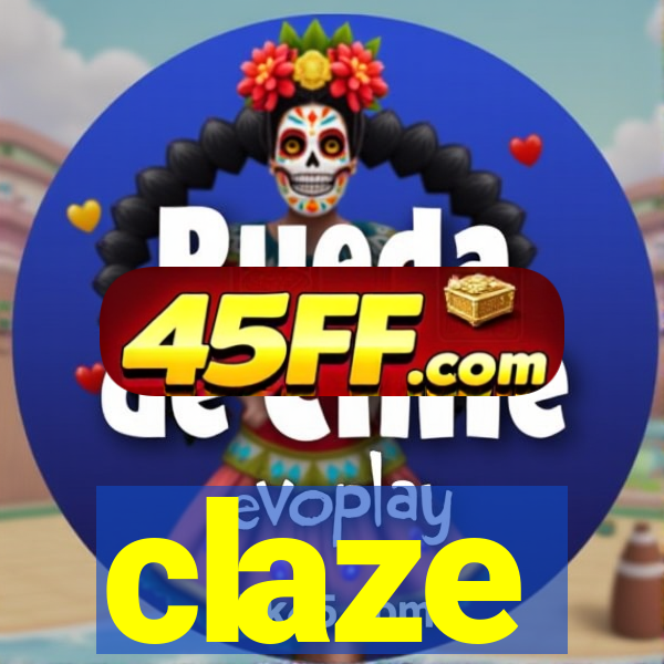claze