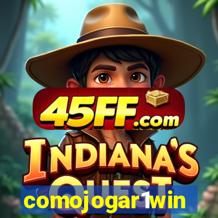 comojogar1win