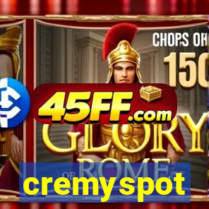 cremyspot