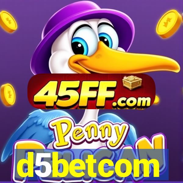 d5betcom