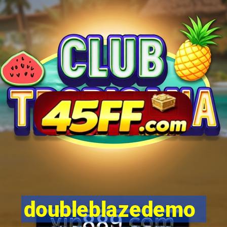 doubleblazedemo