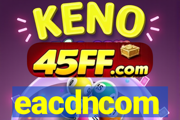 eacdncom