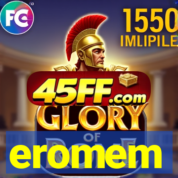 eromem