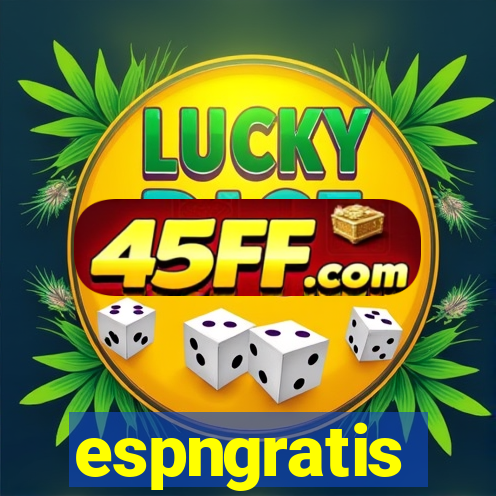 espngratis