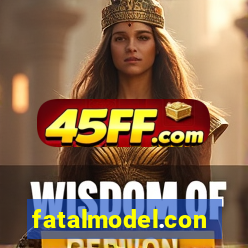 fatalmodel.con