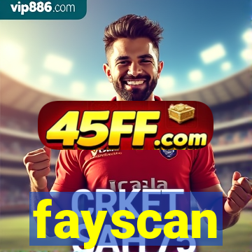 fayscan
