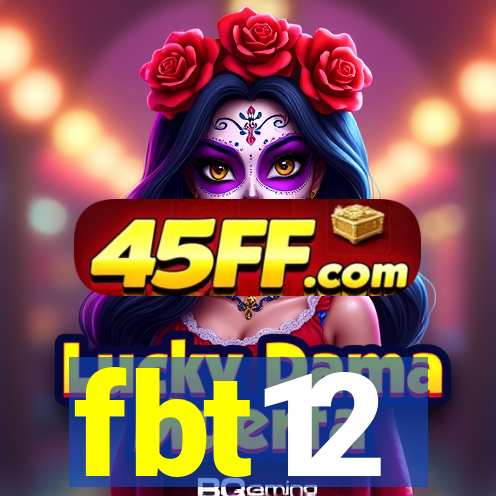 fbt12