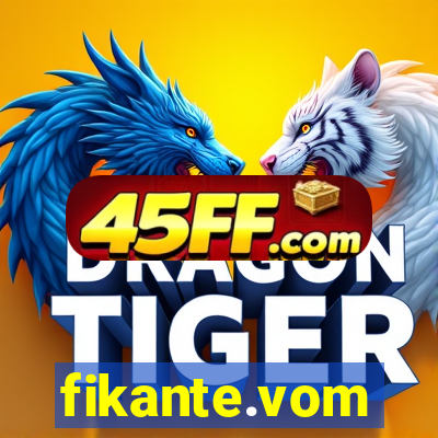 fikante.vom